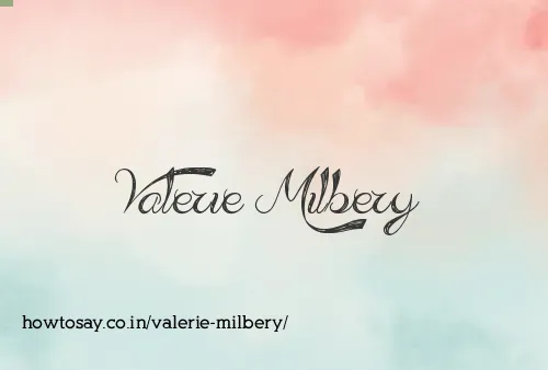 Valerie Milbery