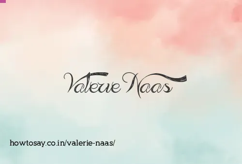 Valerie Naas