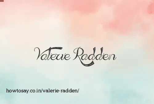 Valerie Radden