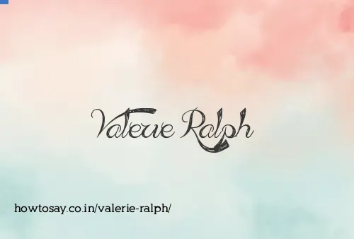 Valerie Ralph