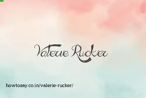 Valerie Rucker