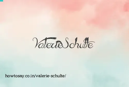 Valerie Schulte