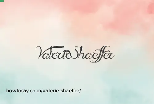 Valerie Shaeffer