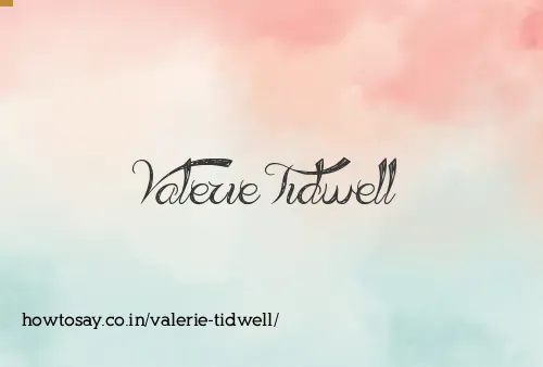 Valerie Tidwell