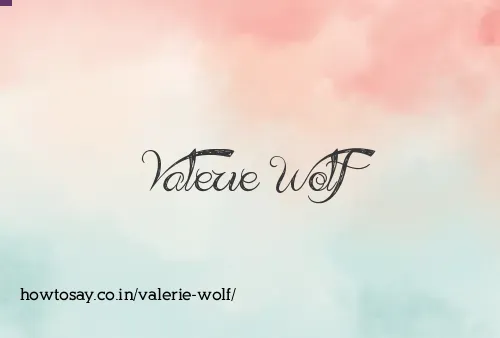 Valerie Wolf