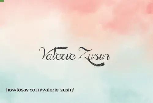 Valerie Zusin