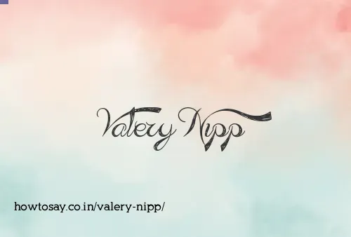 Valery Nipp