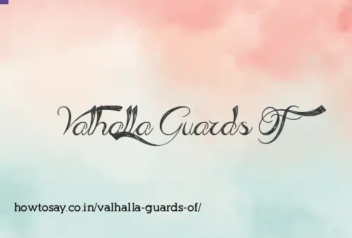 Valhalla Guards Of