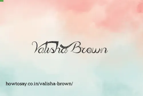 Valisha Brown