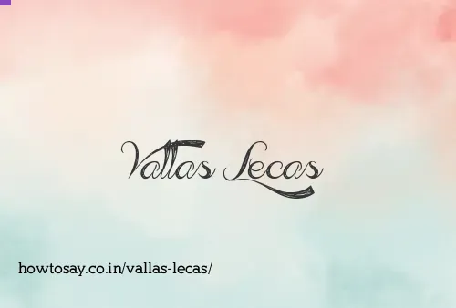 Vallas Lecas