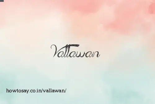 Vallawan