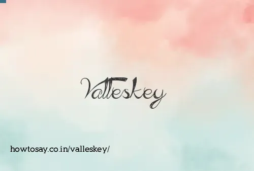 Valleskey