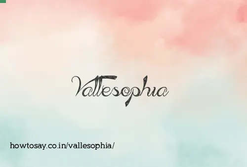 Vallesophia