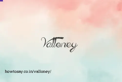 Valloney