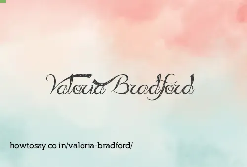 Valoria Bradford