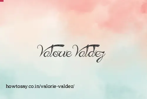 Valorie Valdez