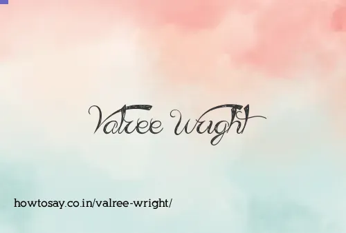 Valree Wright