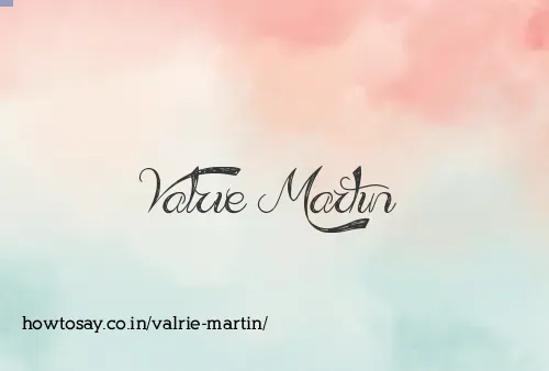Valrie Martin