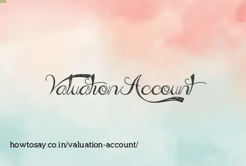 Valuation Account