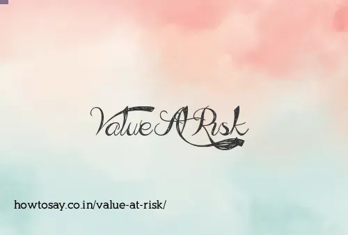 Value At Risk