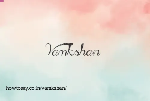 Vamkshan