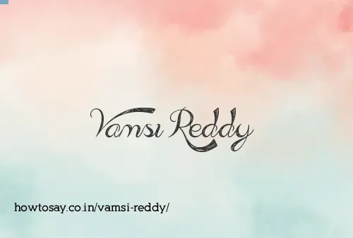 Vamsi Reddy