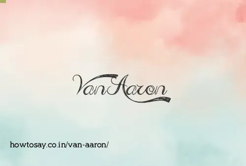 Van Aaron