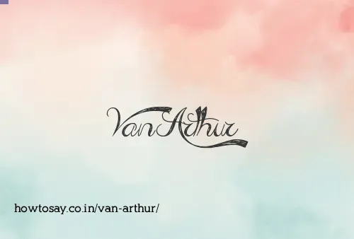 Van Arthur