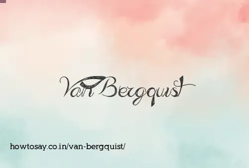 Van Bergquist
