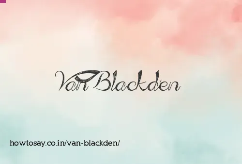 Van Blackden