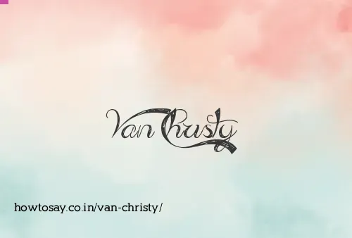 Van Christy