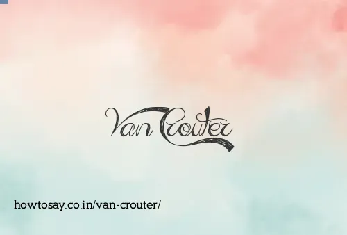 Van Crouter