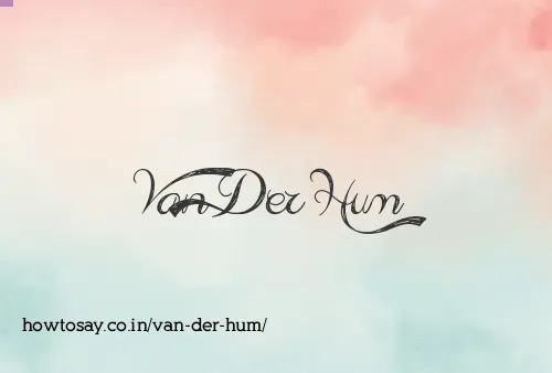 Van Der Hum