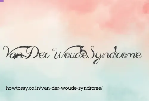 Van Der Woude Syndrome