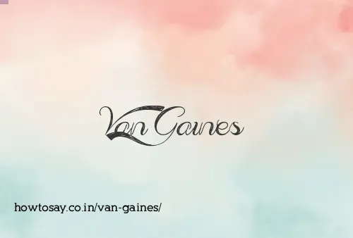 Van Gaines