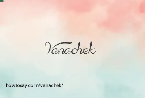 Vanachek