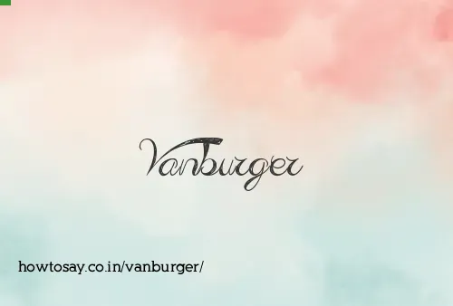 Vanburger