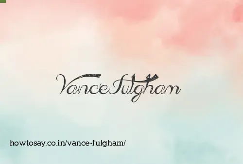 Vance Fulgham