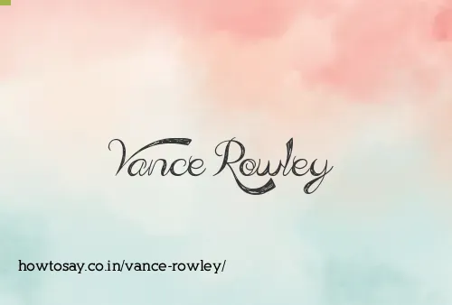 Vance Rowley