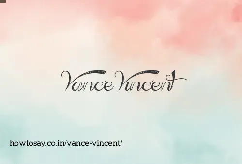 Vance Vincent