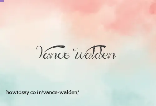 Vance Walden