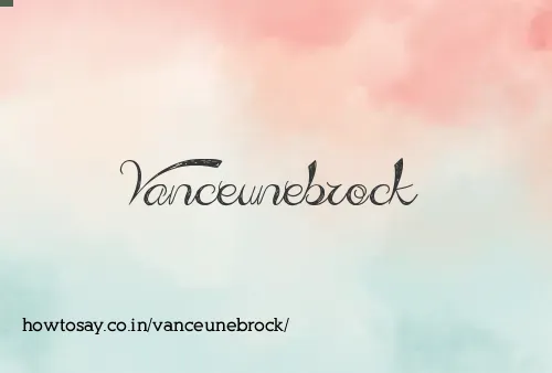 Vanceunebrock