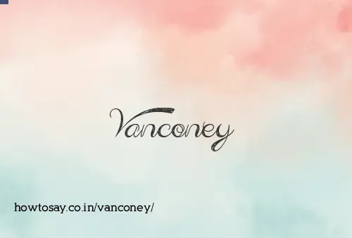 Vanconey