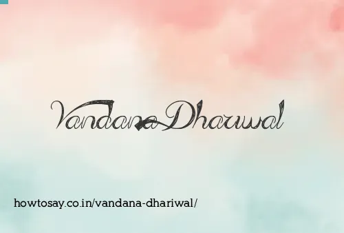 Vandana Dhariwal