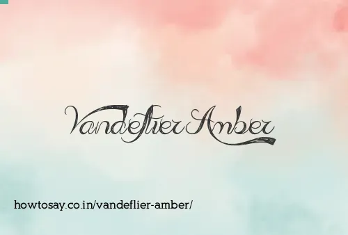 Vandeflier Amber