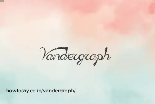 Vandergraph