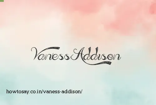 Vaness Addison