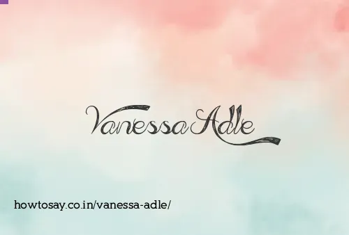 Vanessa Adle