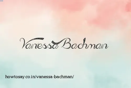 Vanessa Bachman