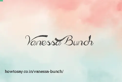 Vanessa Bunch